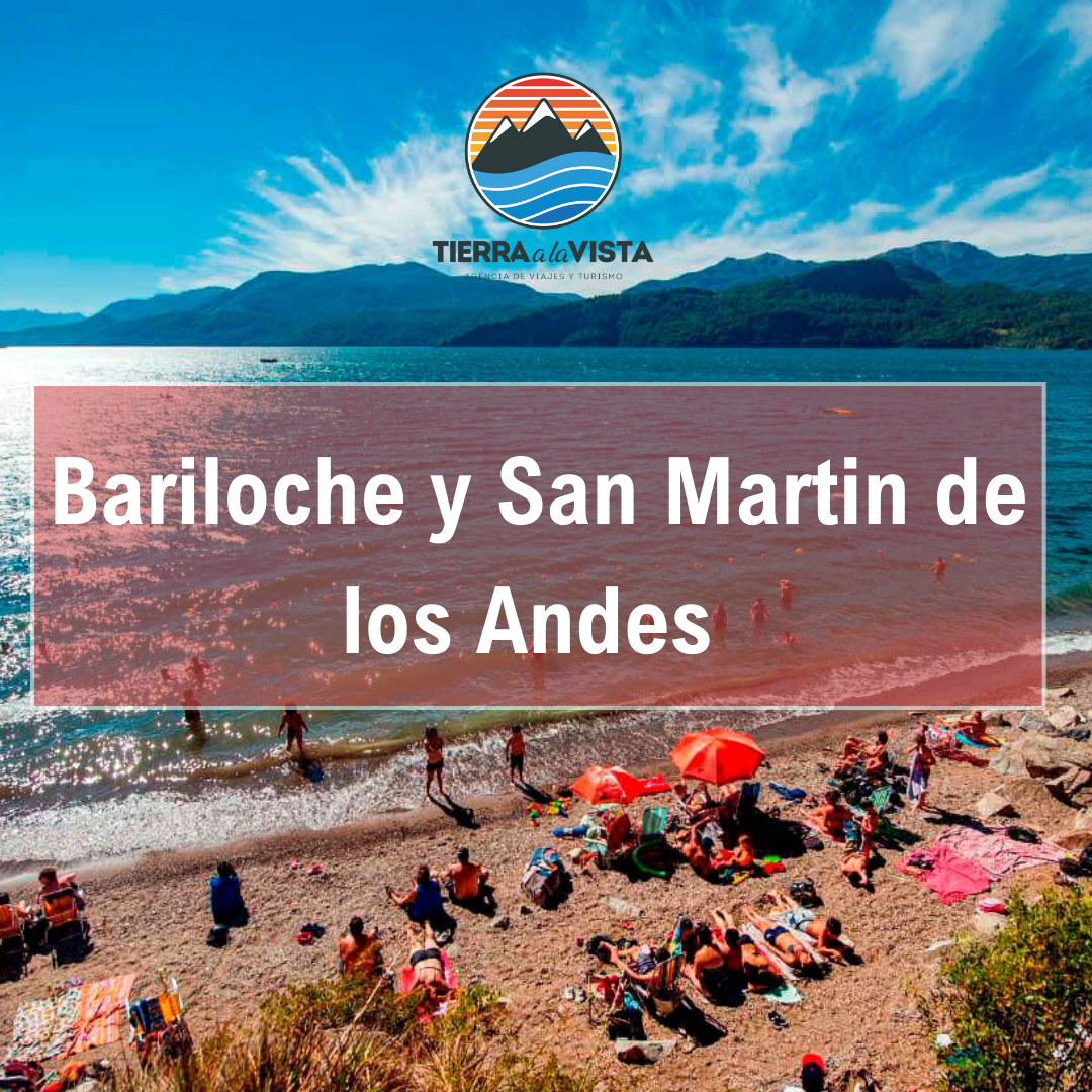 Bariloche y San Martin de Los Andes – verano 2025